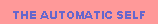 Text Box: The Automatic self